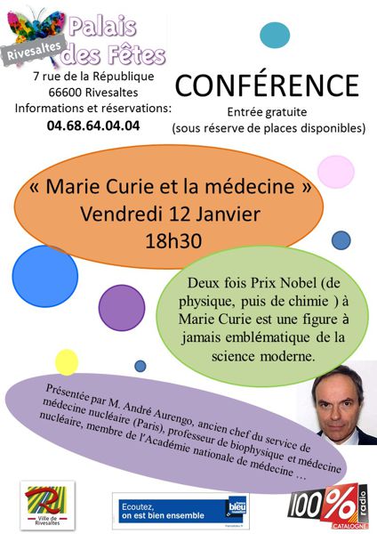 Conférence « Marie Curie et la médecine »  Dr. André Aurengo