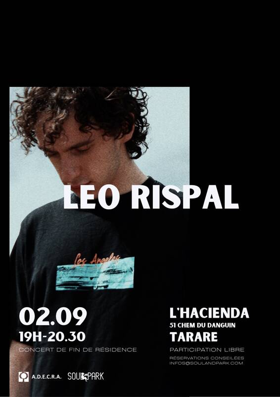 Leo Rispal - Concert de fin de résidence aux studios de l'Hacienda
