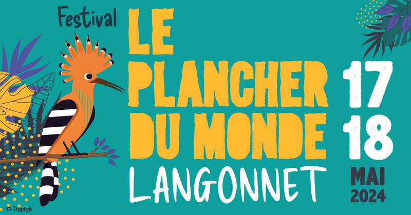 Festival Le Plancher du Monde