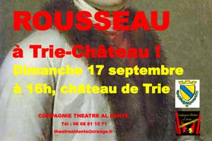 Théâtre : Rousseau à Trie-Château