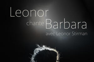 Leonor chante Barbara