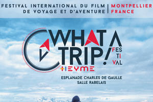 What A Trip ! Heyme Festival Montpellier