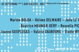 “ Avec elles “ | Marthe Bolda – Hélène Delmaire – Julie Le Toquin – Béatrice Meunier-Déry – Rossella Piccinno – Jeanne Susplugas