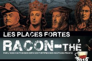Conférence Les Places Fortes Racon-thé