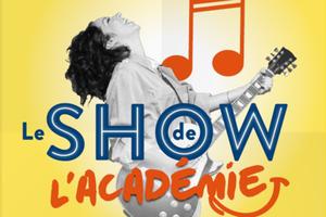 Le show de l’Académie ! proposé par Cultura