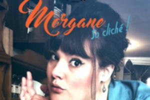 Morgane Delamare « So Cliché ! »