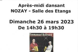 Après-midi dansant à Nozay avec Emmanuel BOLIVARD  le 26/03/2023