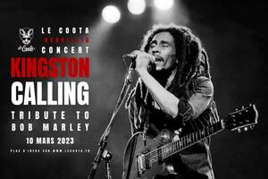 Concert KINGSTON CALLING Tribute to Bob Marley