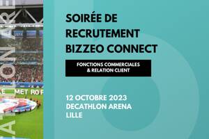 Bizzeo Connect : La soirée pour les Commerciaux et la Relation Client à Lille