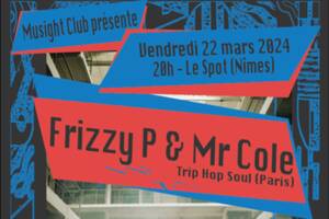 Concert - Frizzy P & Mr Cole + Dj Set by Ethan