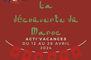 Acti'vacances - A la découverte du Maroc