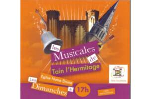 « Les Musicales 2024 de Tain l’hermitage »