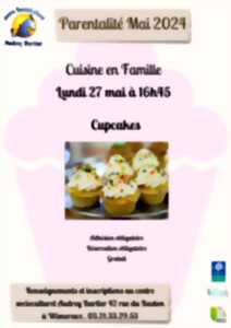 Centre Audrey Bartier : Parentalité de Mai - Atelier cuisine en famille