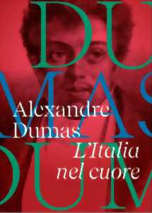 photo Exposition | Dumas : l'Italie au cœur | 23 octobre 2021 - 20 février 2022