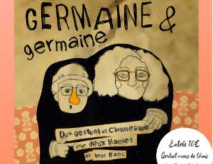 photo Duo Gestuel et Clownesque : Germaine et Germaine