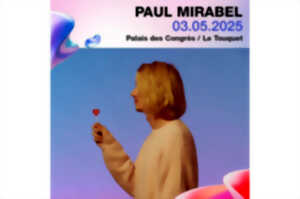 Spectacle Paul Mirabel 
