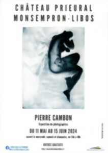 Exposition de photographies - Pierre Cambon