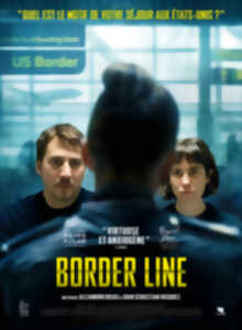 photo Cinéma Laruns : Border line - VOST