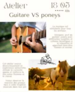 photo Atelier Guitare vs Poneys