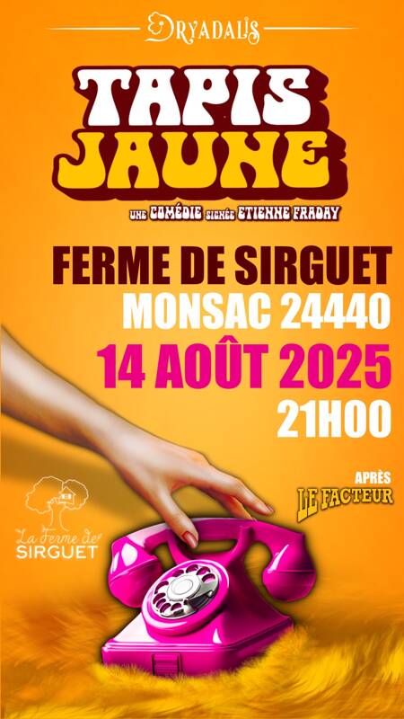 Tapis Jaune à la Ferme de Sirguet