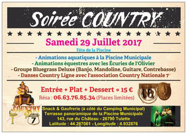 Soirée Country & Fête de la Piscine - Samedi 29 Juillet 2017 à Tulette (26790)