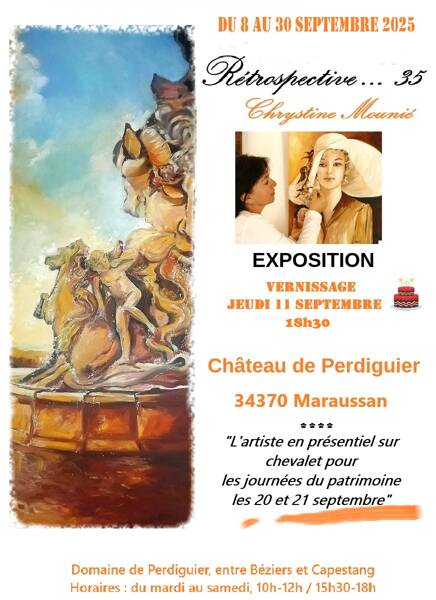 Chrystine Mounié - Rétrospective... 35 - Château de Perdiguier