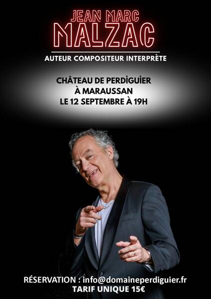 Concert de Jean-Marc Malzac au Château de Perdiguier