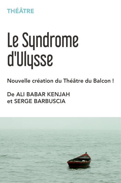 Le Syndrome d’Ulysse
