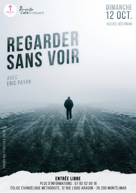 Regarder sans Voir