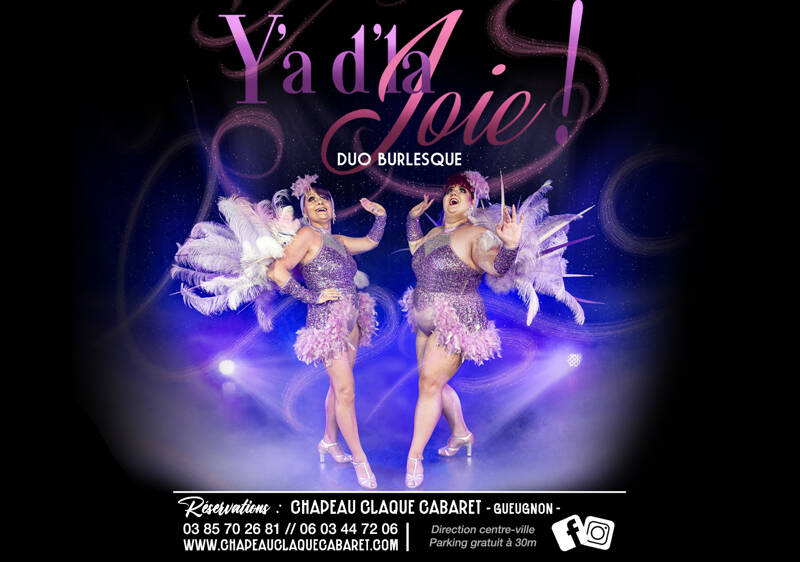 Diners et Déjeuners spectacle Burlesque - Y'a d'la Joie !
