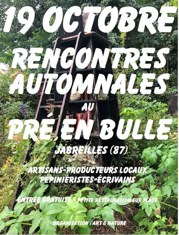 RENCONTRES AUTOMNALES AU JARDIN DU PRÉ EN BULLE