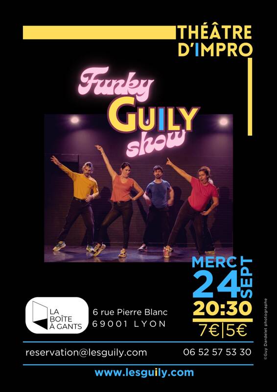 Troupe d'improvisation les Guily - Funky Guily Show