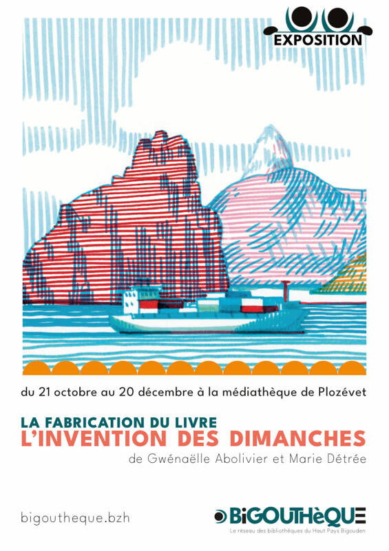 Exposition La Fabrication du livre L'invention des dimanches