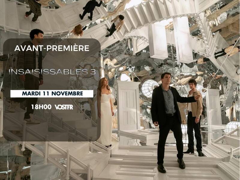Avant-première : Insaisissables