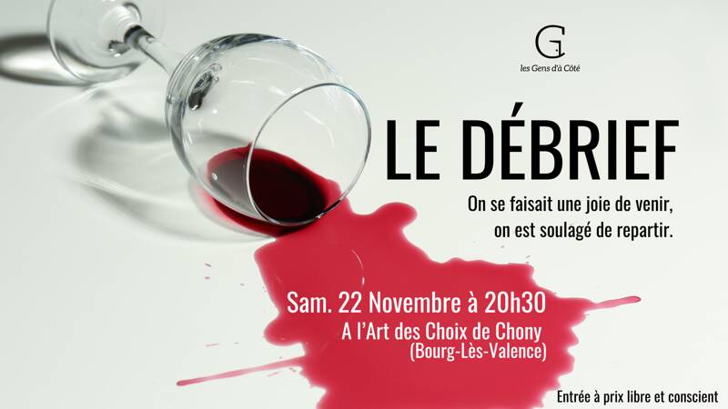 LE DEBRIEF - Comédie Improvisée