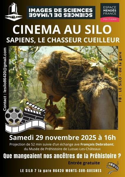 Cinésilo : Sapiens, le chasseur cueilleur