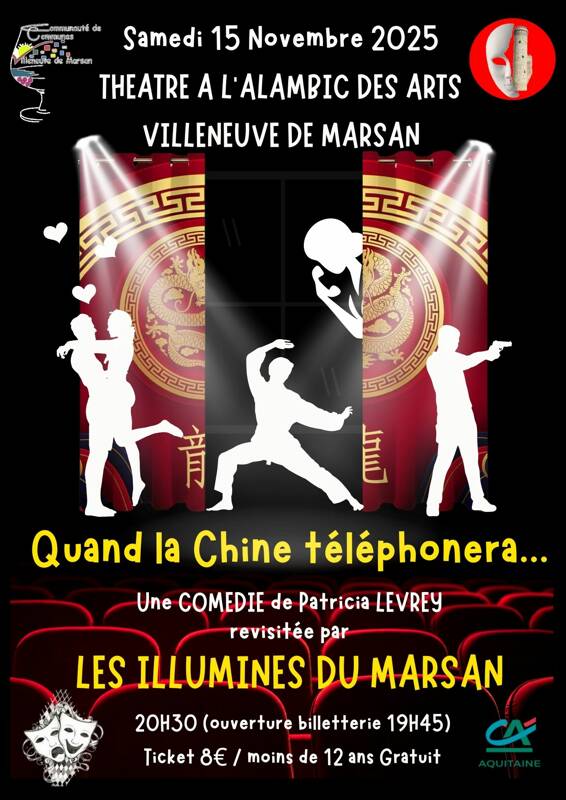 Théâtre - Quand la Chine téléphonera...