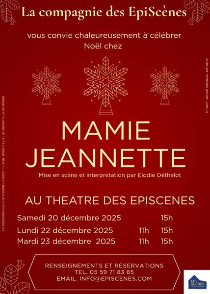 Scène théâtre : MAMIE JEANNETTE 