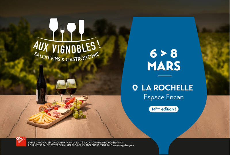 Salon Aux Vignobles ! de LA ROCHELLE