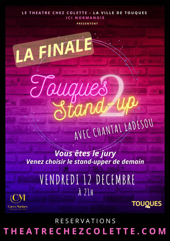 Touques Stand-Up 2, la Finale