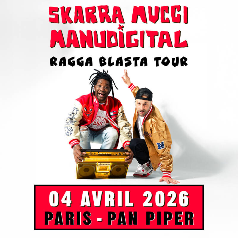 Skarra Mucci x Manudigital à Paris