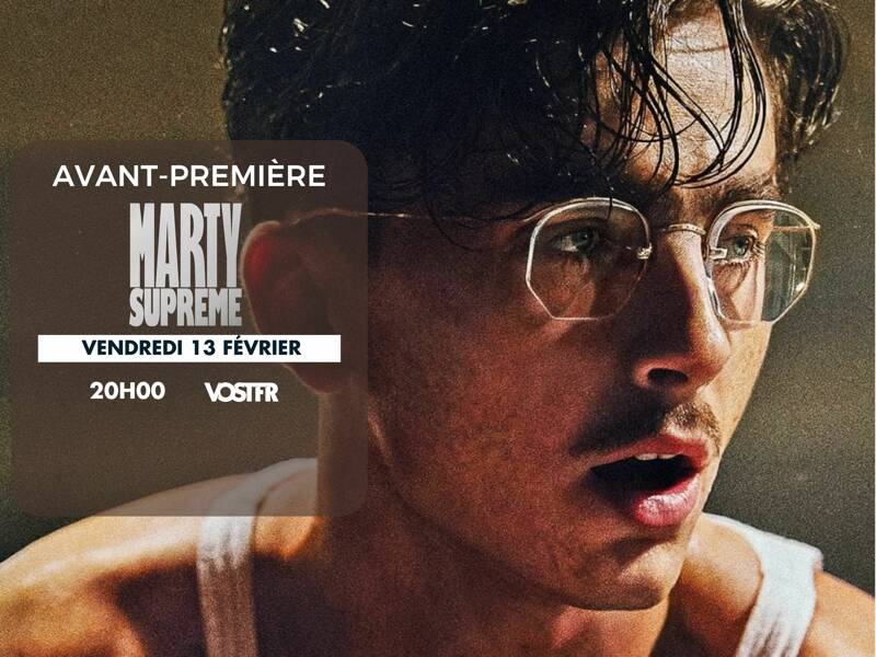 Avant-première Marty Supreme