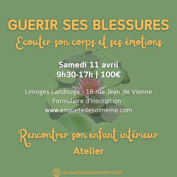 Atelier Guérir ses blessures