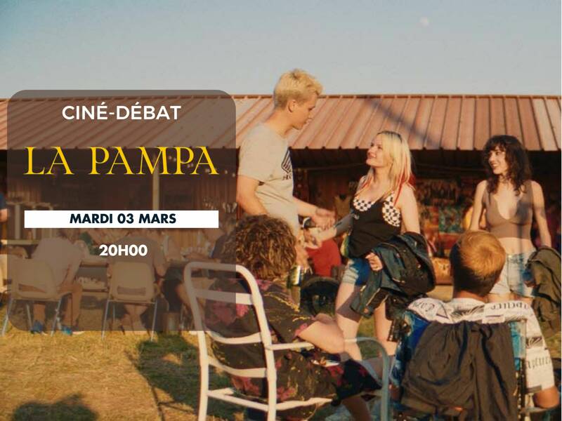 Ciné - débat : La Pampa