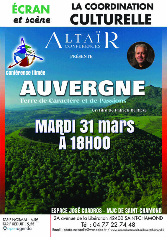 Auvergne, terre de caractère et de passions