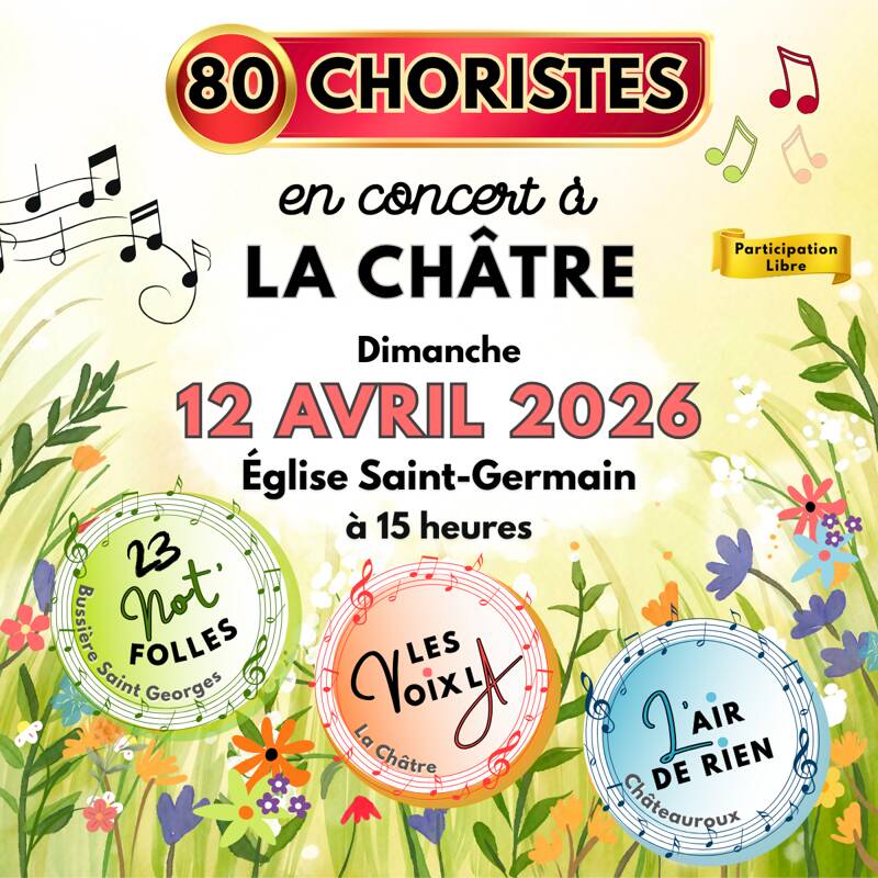 GRAND CONCERT DE CHORALES A LA CHATRE