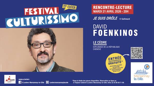 Festival Culturissimo - Rencontre-Lecture avec David Foenkinos