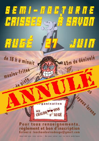 ANNULATION: Descente de caisses à savon