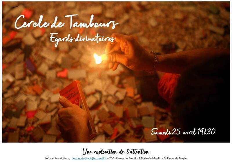 Cercle de Tambours - Egards divinatoires