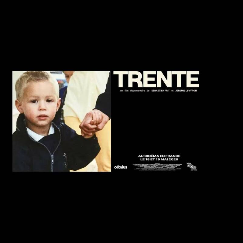Documentaire : Trente de Sebastien Frit